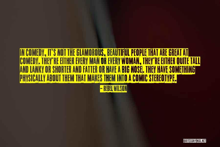 Fatter Quotes By Rebel Wilson Fatter Quotes By Rebel Wilson