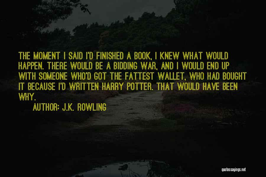 Fattest Quotes By J.K. Rowling
