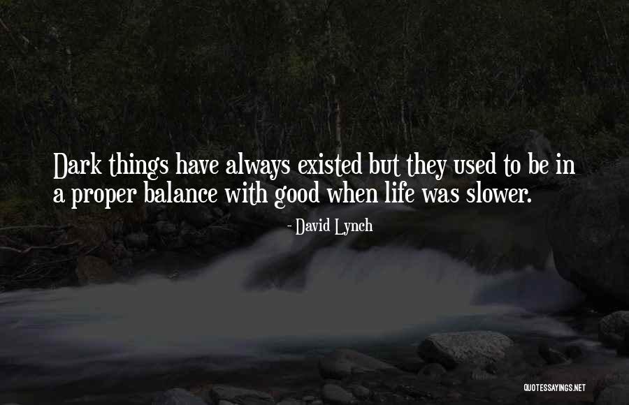 Fattibile In Inglese Quotes By David Lynch Fattibile In Inglese Quotes By David Lynch