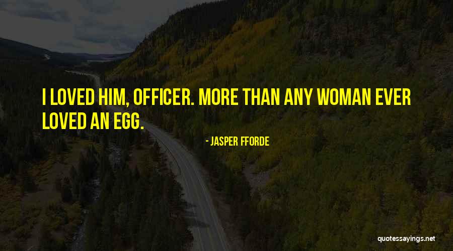 Fattore K Quotes By Jasper Fforde Fattore K Quotes By Jasper Fforde