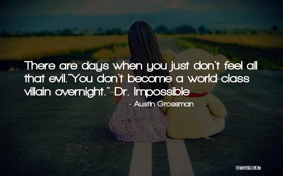 Fattuale Significato Quotes By Austin Grossman Fattuale Significato Quotes By Austin Grossman