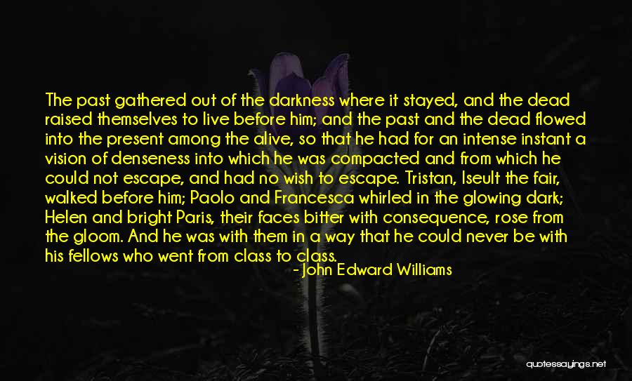 Fatuity Def Quotes By John Edward Williams Fatuity Def Quotes By John Edward Williams