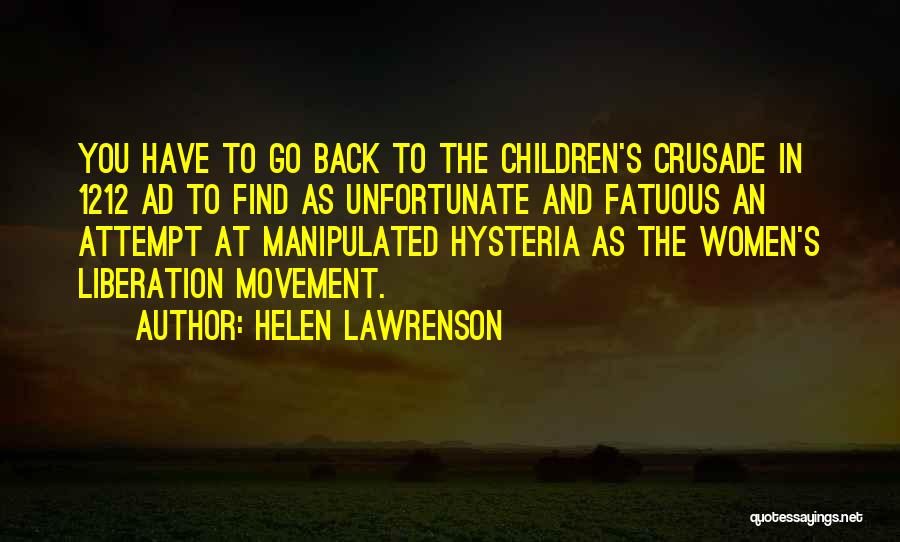 Fatuous Quotes By Helen Lawrenson