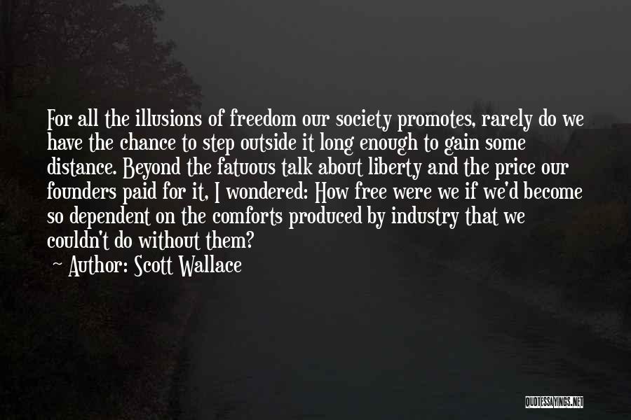 Fatuous Quotes By Scott Wallace