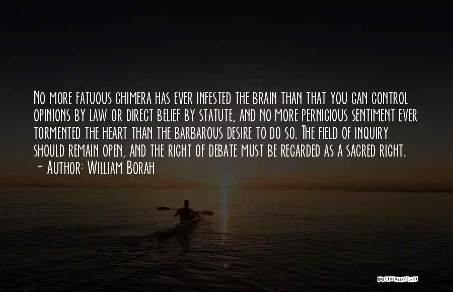 Fatuous Quotes By William Borah