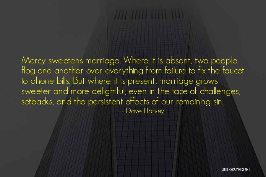 Faucet Failure Quotes By Dave Harvey Faucet Failure Quotes By Dave Harvey