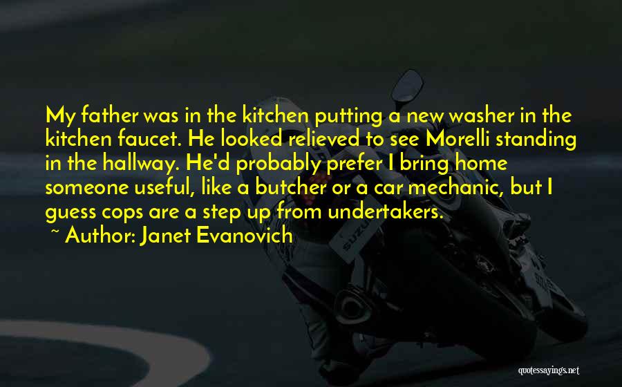 Faucet Quotes By Janet Evanovich