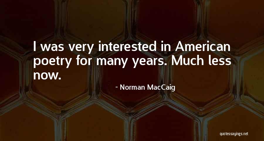 Faucette Para Quotes By Norman MacCaig Faucette Para Quotes By Norman MacCaig
