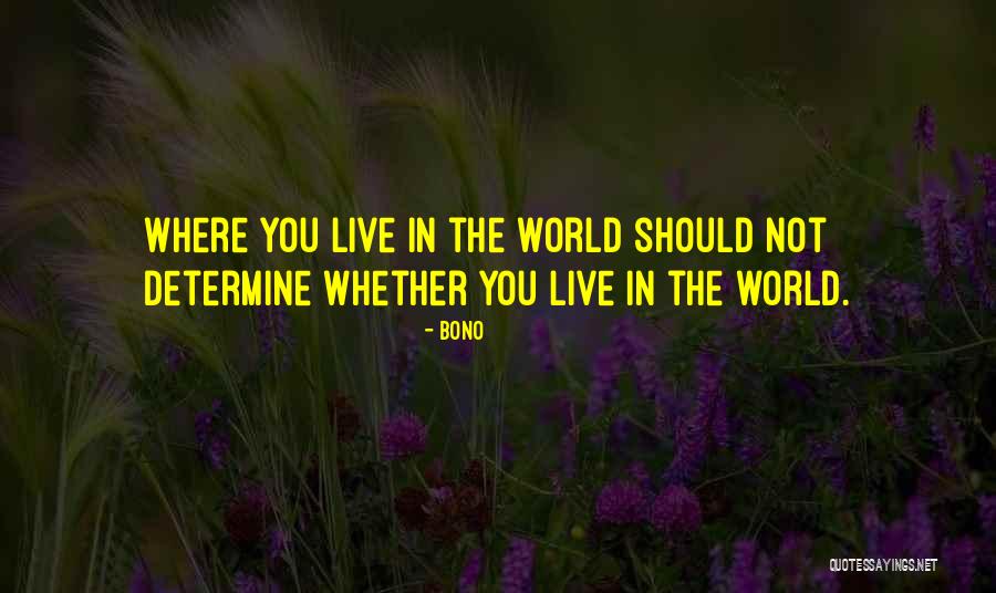 Faucheux Robert Quotes By Bono Faucheux Robert Quotes By Bono