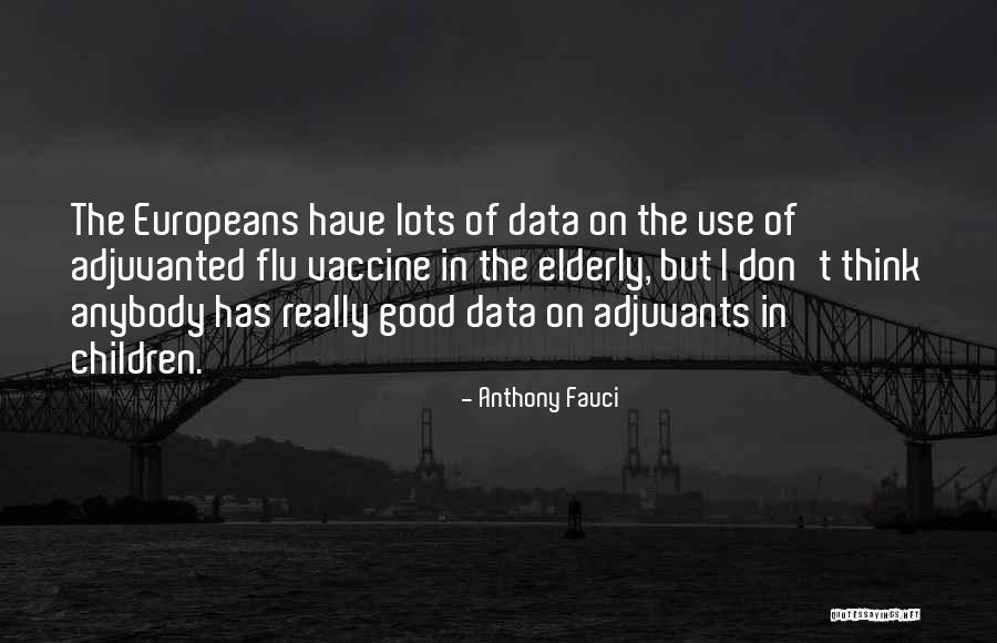 Fauci Vaccine Quotes By Anthony Fauci Fauci Vaccine Quotes By Anthony Fauci