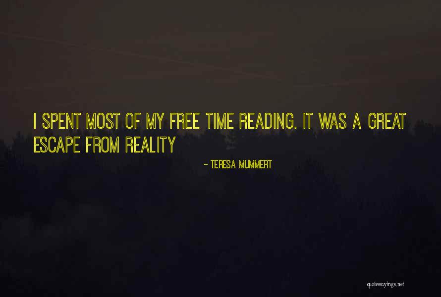 Fauda Quotes By Teresa Mummert
