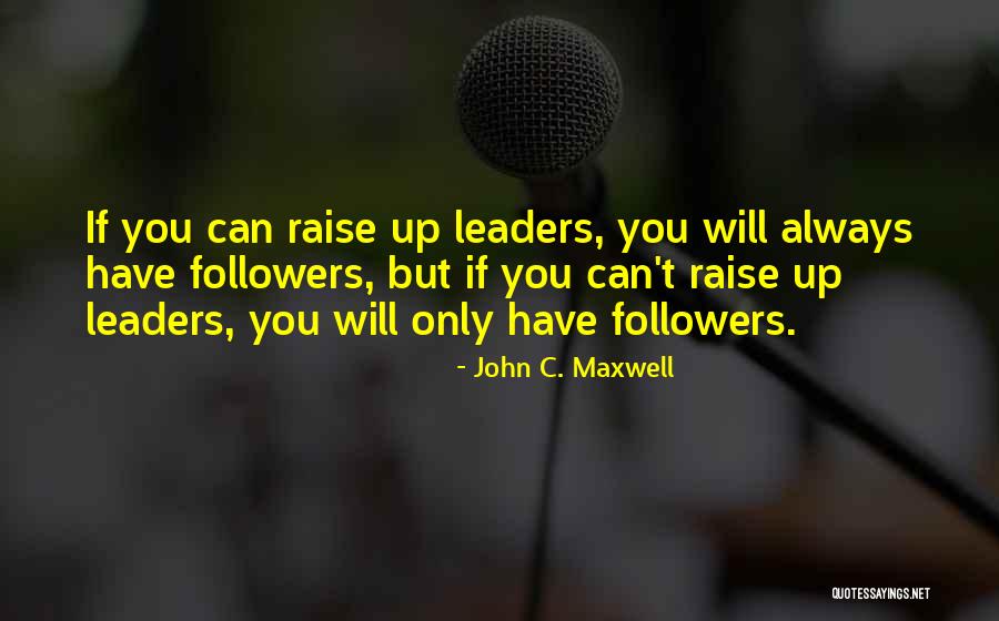 Faudra Pas Quotes By John C. Maxwell Faudra Pas Quotes By John C. Maxwell