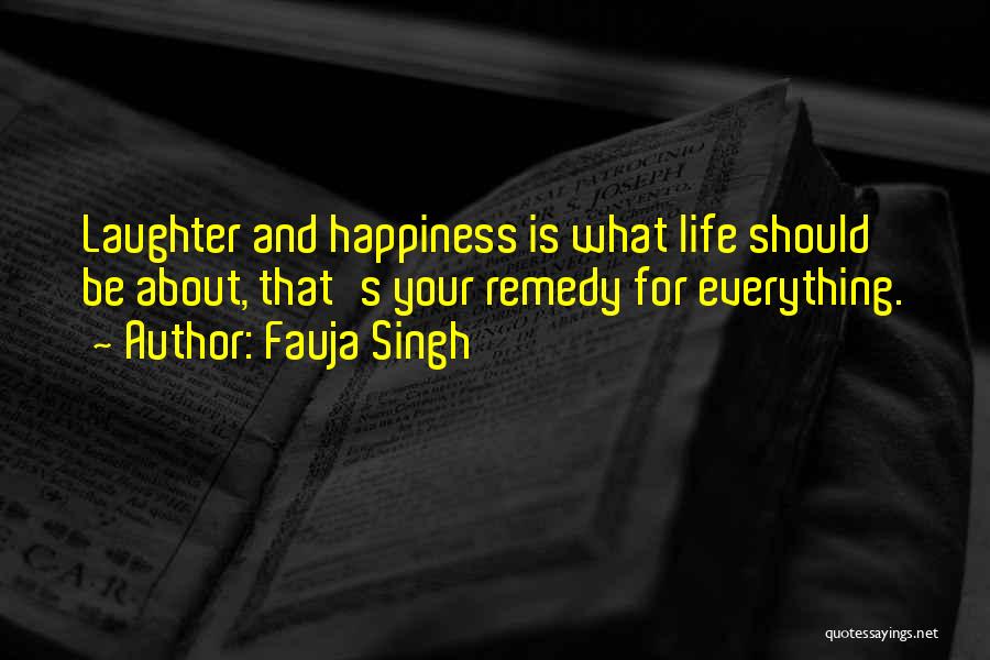 Fauja Singh Quotes 2215023