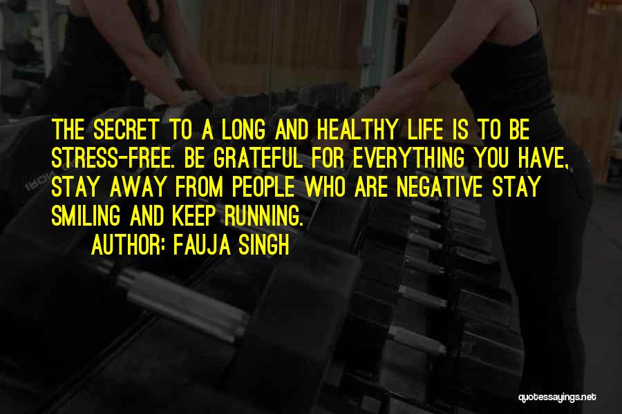 Fauja Singh Quotes 2221835