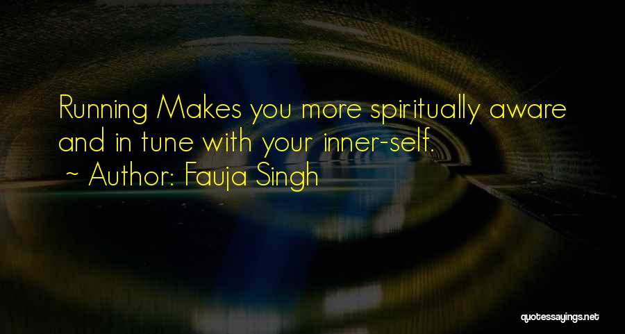 Fauja Singh Quotes 308105