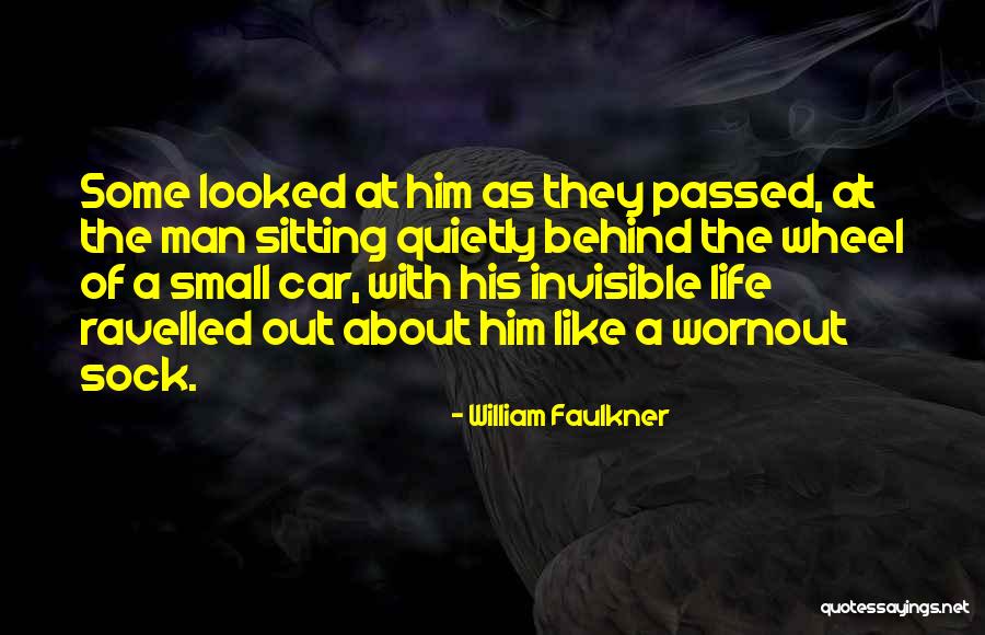 Faulkner Life Quotes By William Faulkner Faulkner Life Quotes By William Faulkner