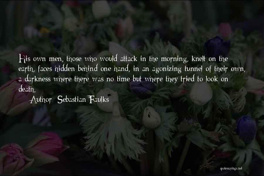 Faulks Quotes By Sebastian Faulks