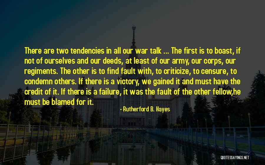Fault And Failure Quotes By Rutherford B. Hayes Fault And Failure Quotes By Rutherford B. Hayes