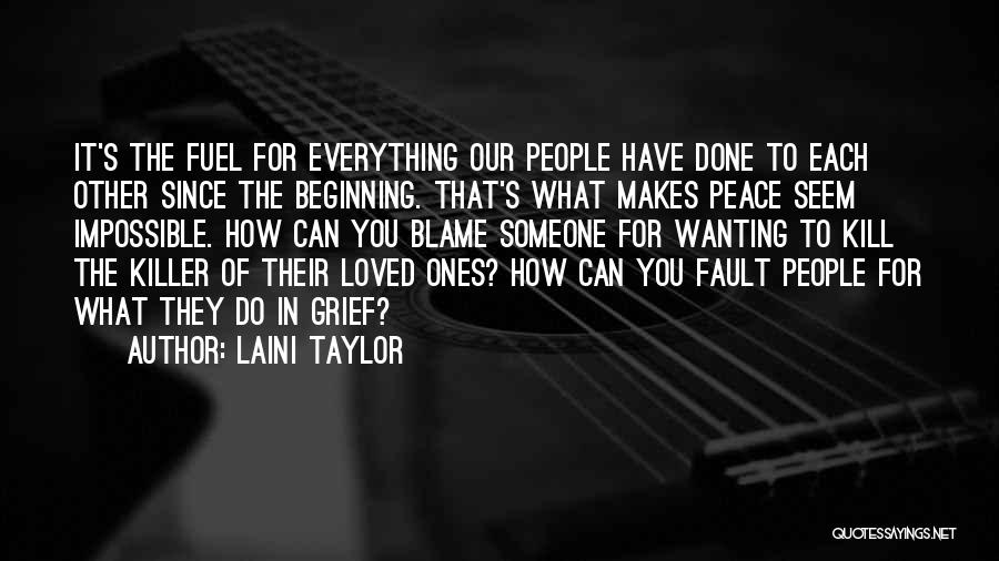 Fault Blame Quotes By Laini Taylor