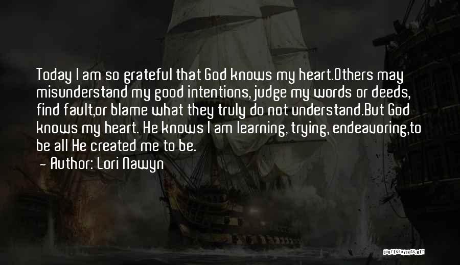 Fault Blame Quotes By Lori Nawyn