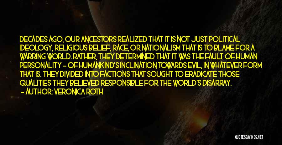 Fault Blame Quotes By Veronica Roth