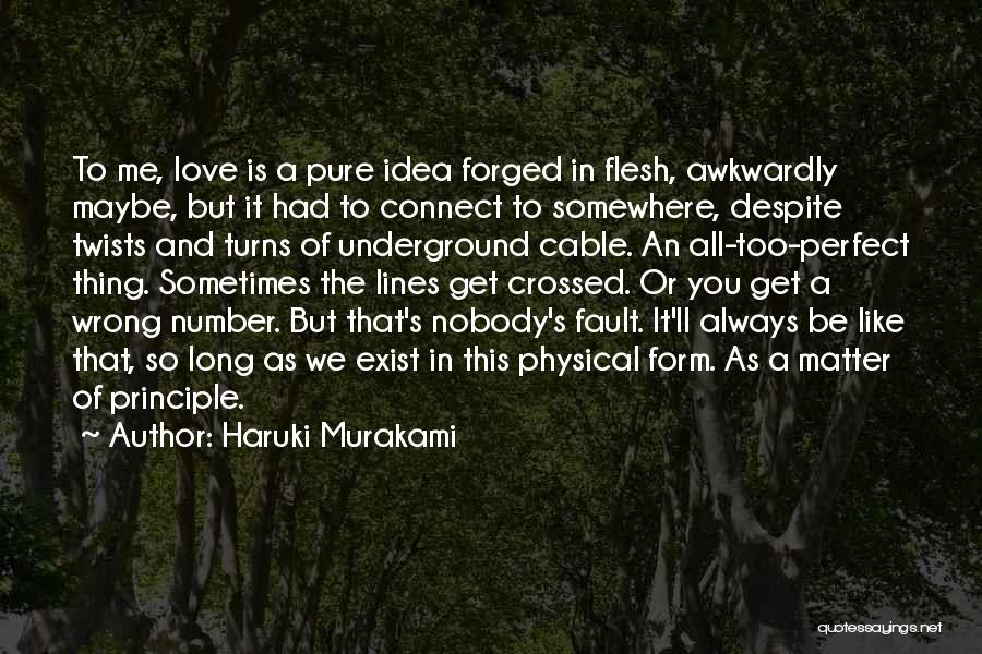 Fault In Love Quotes By Haruki Murakami