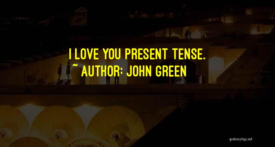 Fault In Love Quotes By John Green