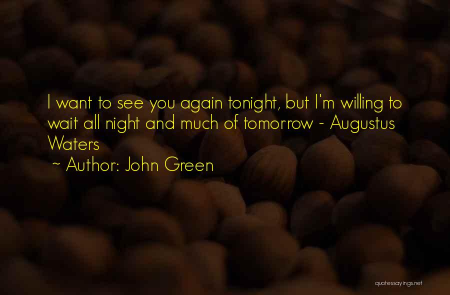 Fault In Our Stars Quotes By John Green