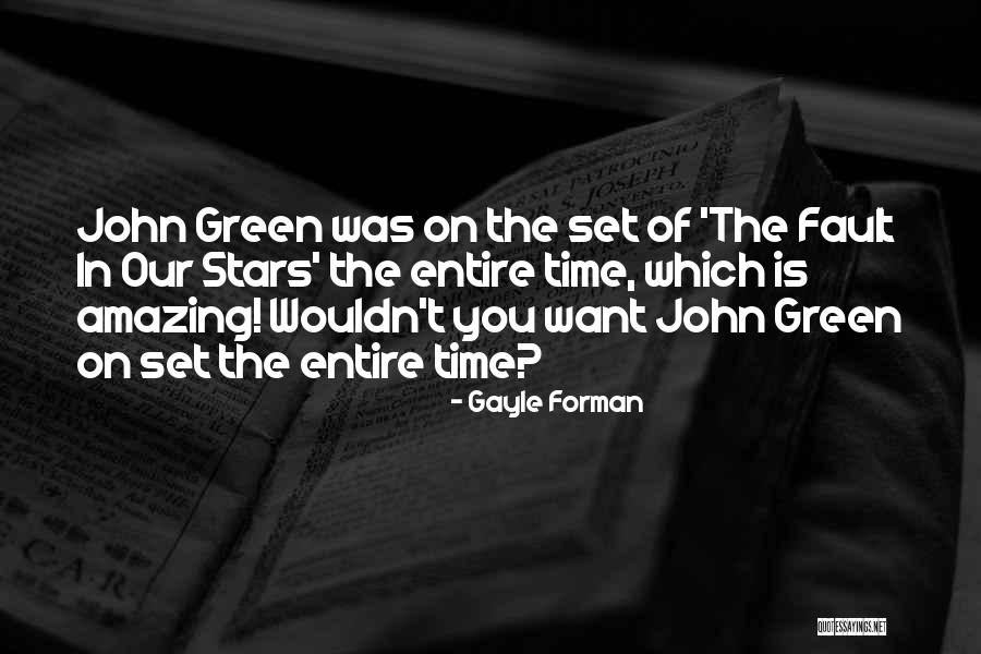Fault In Our Stars Time Quotes By Gayle Forman Fault In Our Stars Time Quotes By Gayle Forman