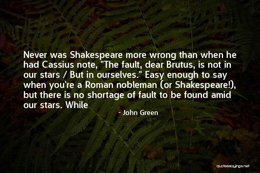 Fault In Ours Stars Quotes By John Green Fault In Ours Stars Quotes By John Green