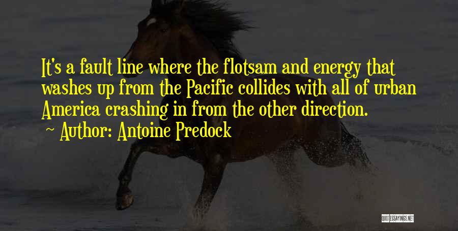 Fault Line Quotes By Antoine Predock