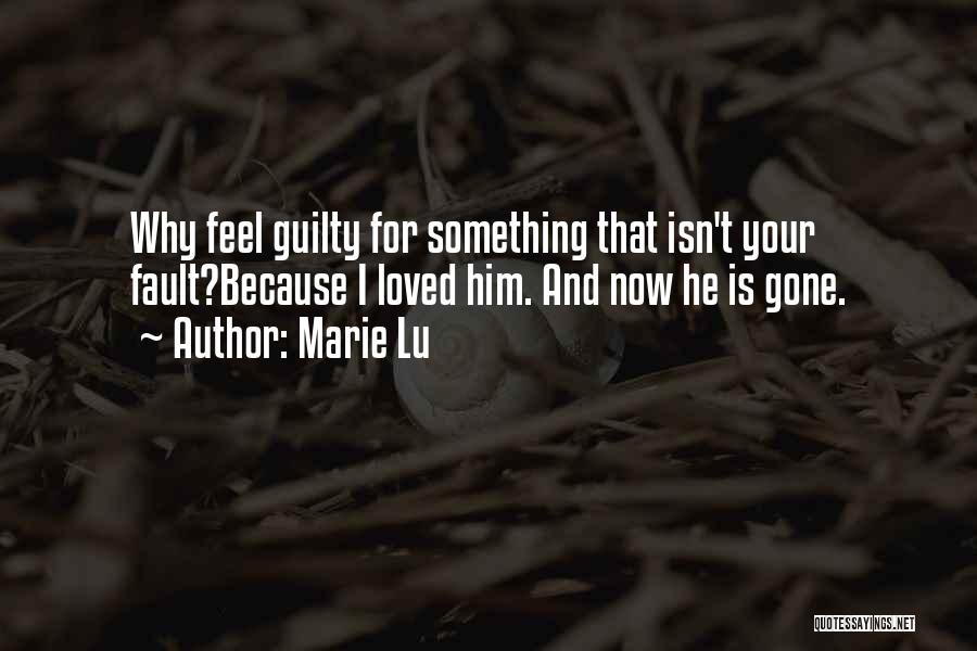 Fault Quotes By Marie Lu