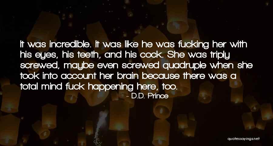 Faultfinders Quotes By D.D. Prince Faultfinders Quotes By D.D. Prince