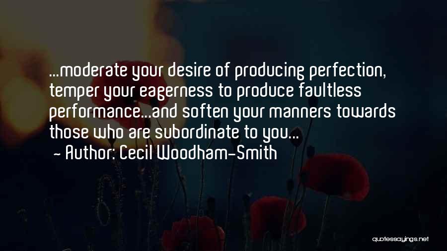 Faultless Quotes By Cecil Woodham-Smith
