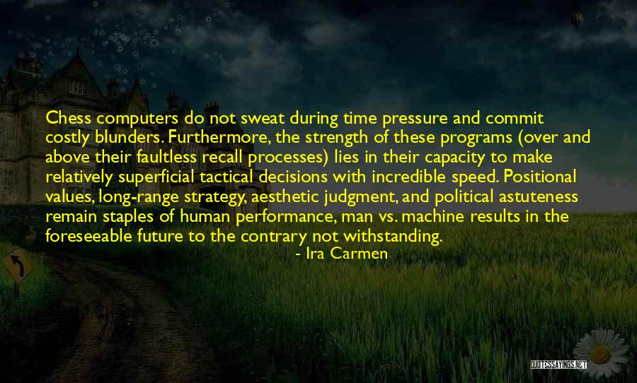 Faultless Quotes By Ira Carmen Faultless Quotes By Ira Carmen