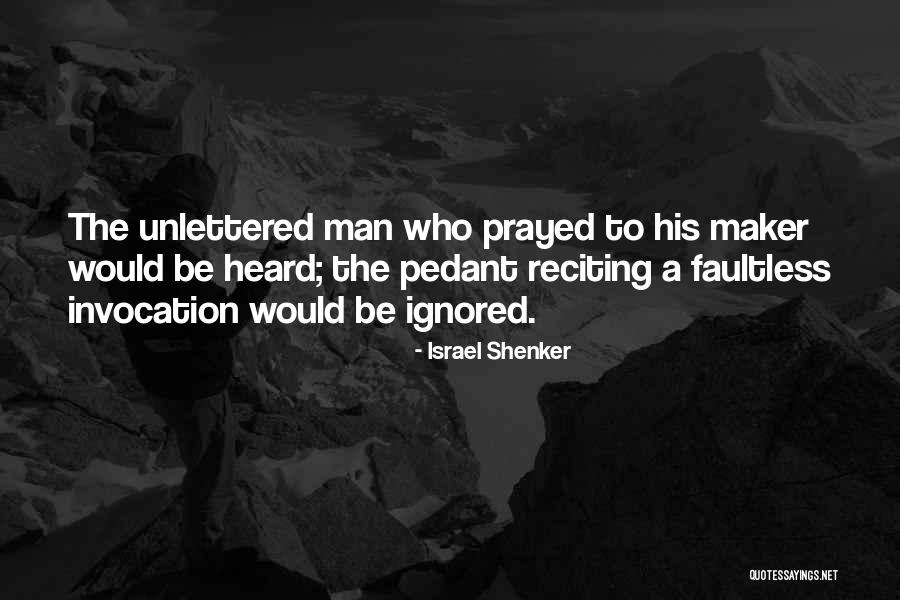 Faultless Quotes By Israel Shenker Faultless Quotes By Israel Shenker