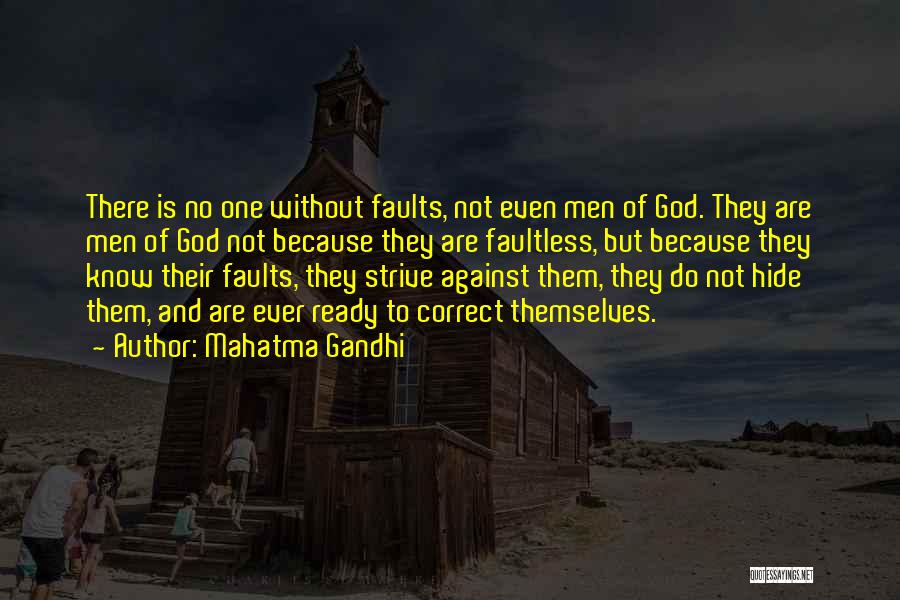 Faultless Quotes By Mahatma Gandhi