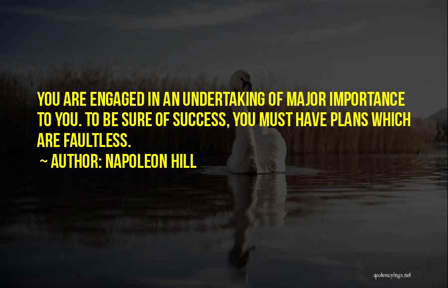 Faultless Quotes By Napoleon Hill