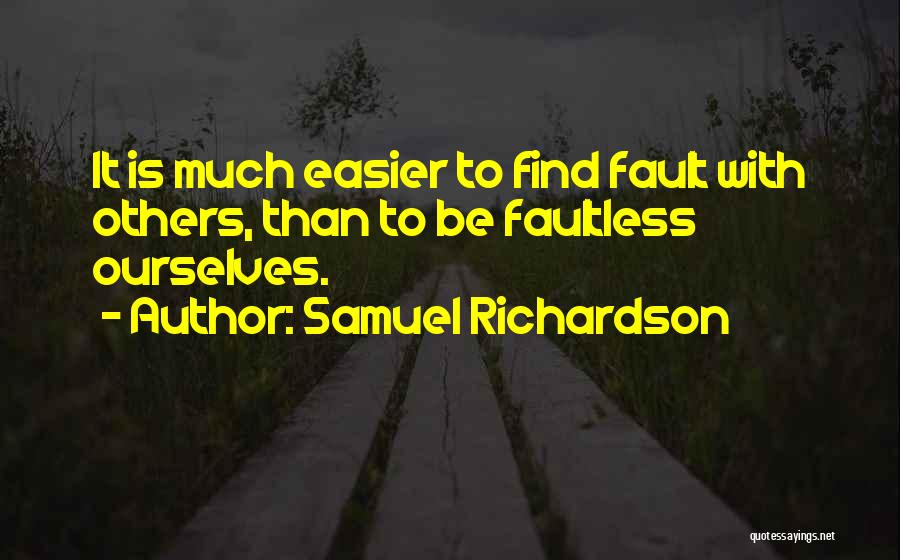 Faultless Quotes By Samuel Richardson