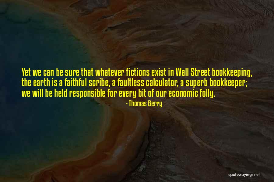 Faultless Quotes By Thomas Berry Faultless Quotes By Thomas Berry