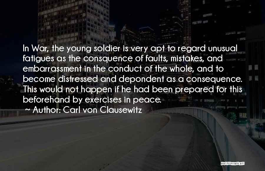 Faults And Mistakes Quotes By Carl Von Clausewitz