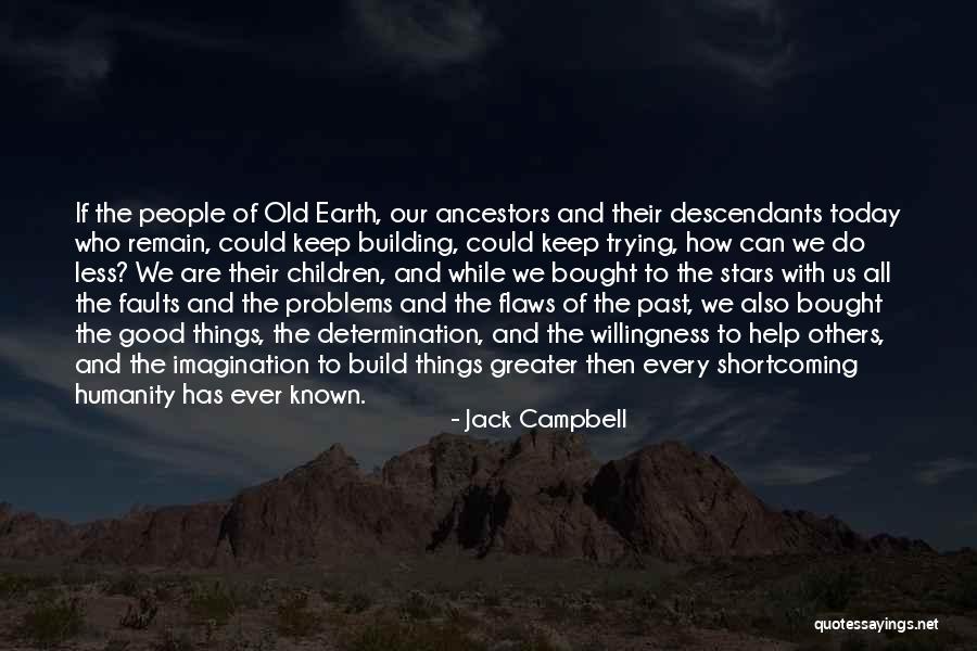 Faults In Our Stars Quotes By Jack Campbell Faults In Our Stars Quotes By Jack Campbell