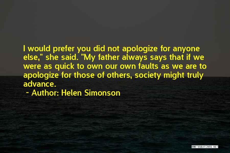 Faults In Society Quotes By Helen Simonson