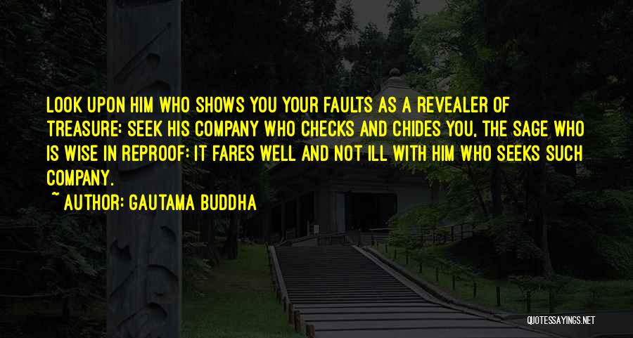 Faults Quotes By Gautama Buddha