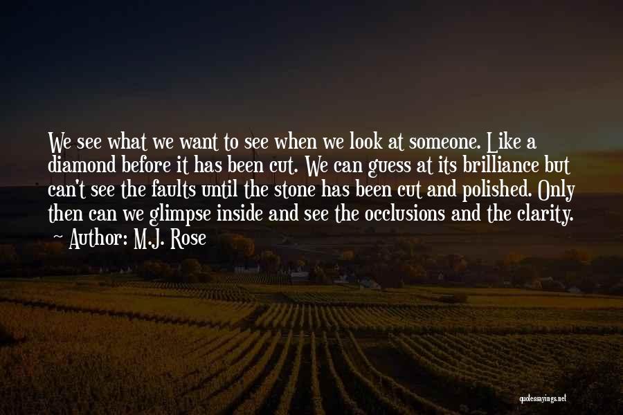 Faults Quotes By M.J. Rose