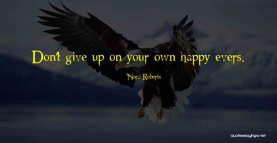 Faunia Quotes By Nora Roberts Faunia Quotes By Nora Roberts