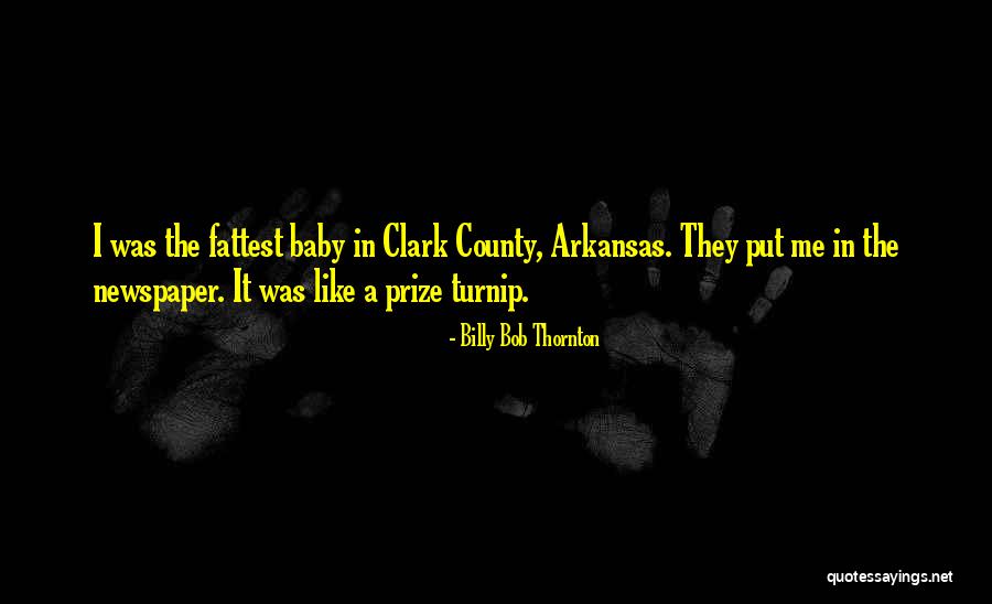 Faunique Quotes By Billy Bob Thornton Faunique Quotes By Billy Bob Thornton