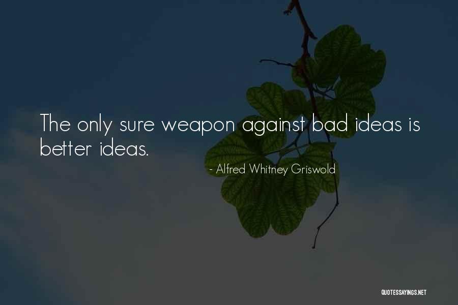 Fauno En Quotes By Alfred Whitney Griswold Fauno En Quotes By Alfred Whitney Griswold