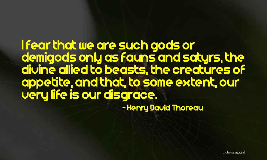 Fauns Quotes By Henry David Thoreau Fauns Quotes By Henry David Thoreau