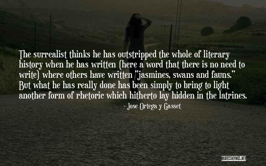 Fauns Quotes By Jose Ortega Y Gasset Fauns Quotes By Jose Ortega Y Gasset